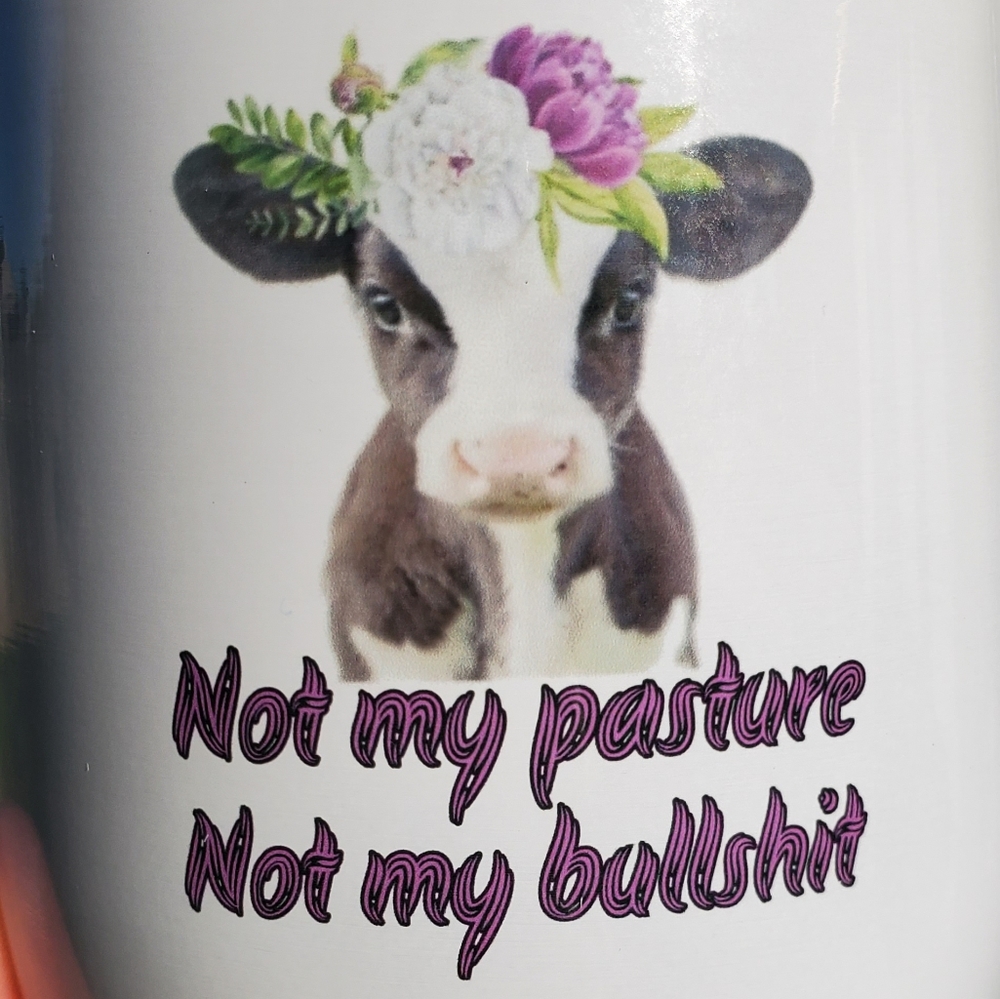 Not my pasture Wine Tumbler